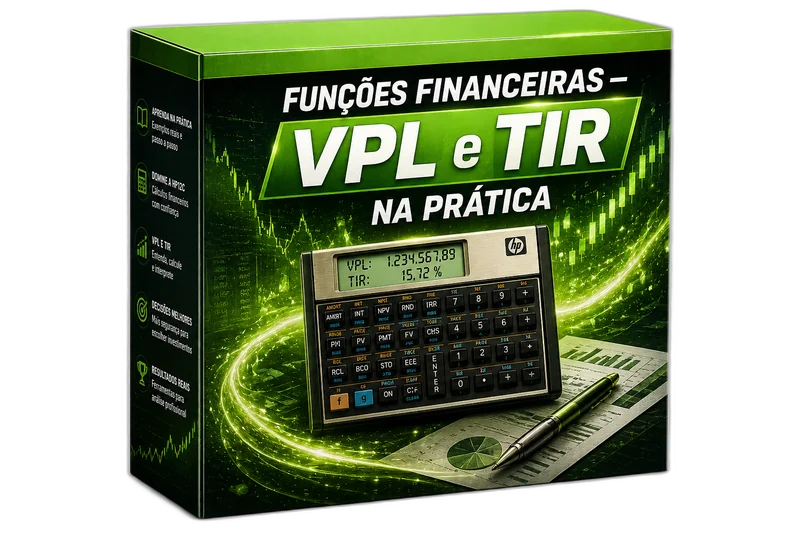 Funções Financeiras — VPL e TIR na Prática